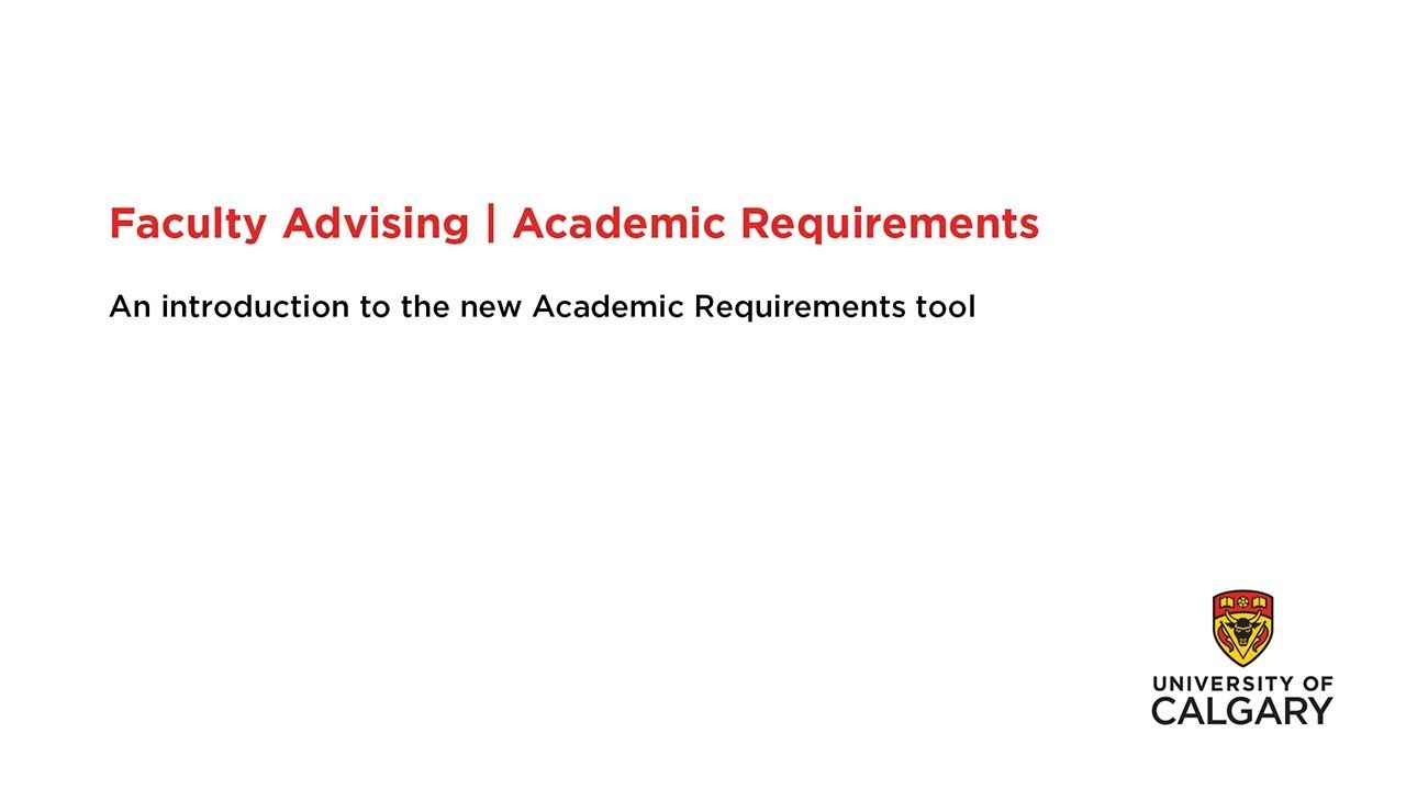 Faculty Advising | Academic Requirements Tool - Introduction