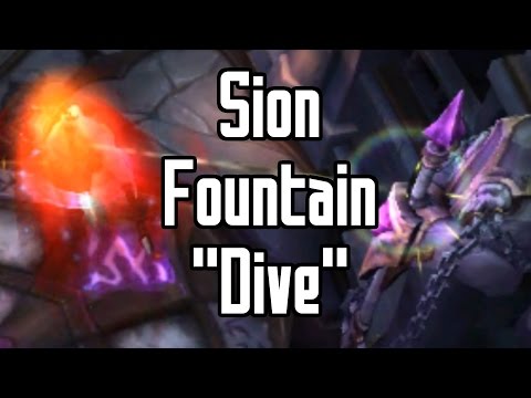 Sion Fountain "Dive" - Ultimate Through the Enemy Base