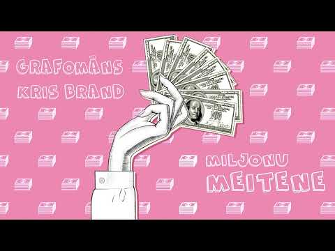 GRAFOMĀNS UN KRIS BRAND - MILJONU MEITENE