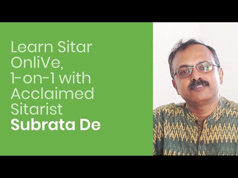 Learn Sitar Online from Subrata De on ipassio