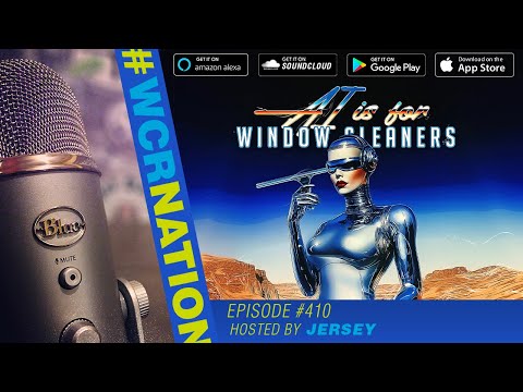 KI für Fensterputzer | WCR Nation Folge 410 | Fensterputz-Podcast