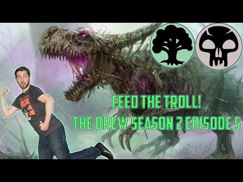 Paying The Troll Toll! Rotting Regisaur and Charnel Troll! [The Brew Season 2 Episode 5]
