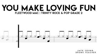 You Make Loving Fun   Trinity Rock &amp; Pop Drums Grade 2