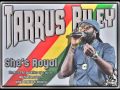 Tarrus Riley She S Royal