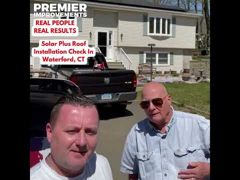 Solar Plus Roof Installation Check In | Waterford, CT Solar | Premier Improvements Solar
