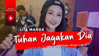 Download lagu Tuhan Jagakan Dia | REGGAE SKA | Lita Manda mp3