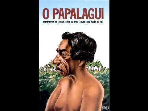 Papalagui, o Documentário (Triller)
