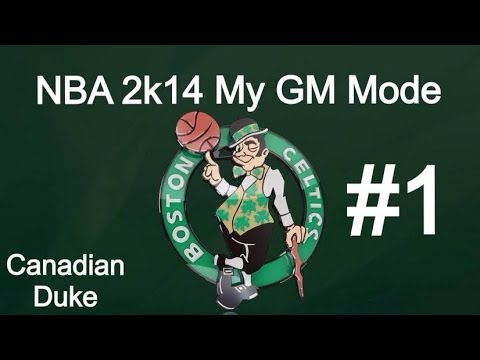 NBA2K14 All-Sim My Gm Mode - Boston Celtics #1 (PS4)
