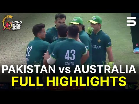 Full Highlights | Pakistan vs Australia | Semi Final | Hong Kong Sixes 2025 | ZG1S