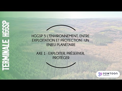 TERMINALE HGGSP : Exploiter, préserver, protéger.