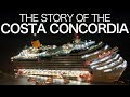 The Story Of The Costa Concordia