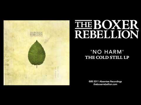 No Harm - The Boxer Rebellion