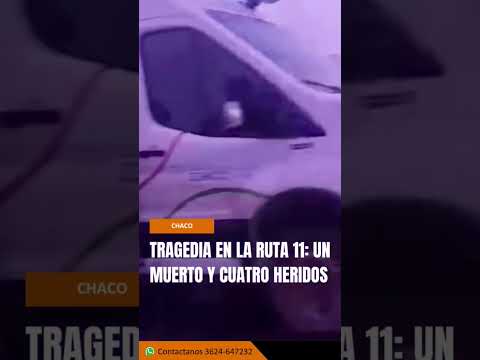 🚨 TRAGEDIA EN LA RUTA 11: UN MUERTO Y CUATRO HERIDOS 