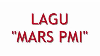 Download lagu LAGU MARS PMI | LYRICH mp3