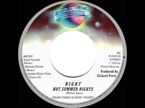 1979 HITS ARCHIVE: Hot Summer Nights - Night (stereo 45)