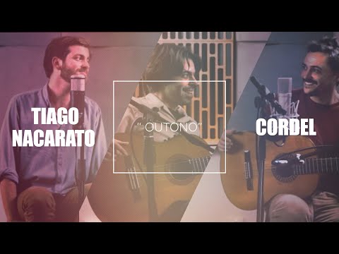 Além do que se vê|Cordel e Tiago Nacarato - Outono