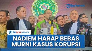 Nadiem Makarim Harapkan Bisa Bebas Murni dari Kasus Korupsi Chromebook seusai Jalani Sidang Pleidoi