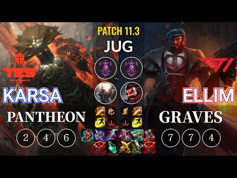 TES Karsa Pantheon vs T1 Ellim Graves Jungle - KR Patch 11.3