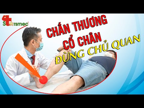 Chấn thương cổ chân 2 năm KHÔNG KHỎI - ĐỪNG CHỦ QUAN | Bác sĩ Thể thao Nguyễn Trọng Thuỷ
