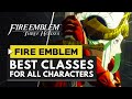 Fire Emblem Three Houses | Best Classes for All Characters