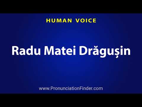 How To Pronounce Radu Matei Dragusin
