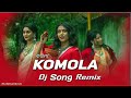 Komola Remix | Ankita Bhattacharyya | Bengali Folk Song | Komolay Nritto Kore Thomkiya Thomkiya