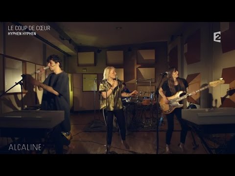 Alcaline, le Mag : Hyphen Hyphen - Cause I Got A Chance en live