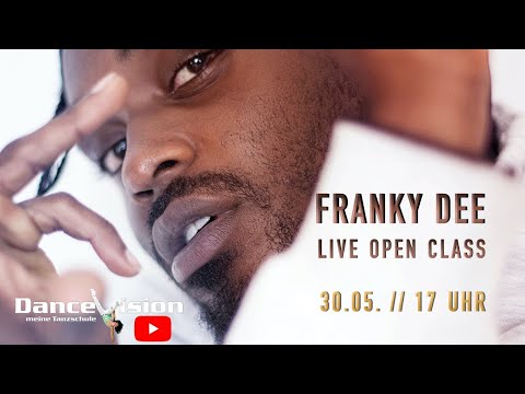 FRANKY DEE – Live Open Class Dance Vision 2020 (Samstag)