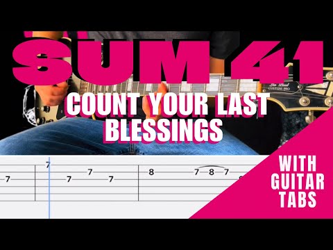 Count Your Last Blessings - Sum 41