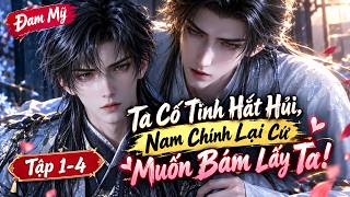 Download lagu (Tập 1-4) Ta Cố Tình Hắt Hủi, Nam Chính Lại Cứ Muốn Bám Lấy Ta! || Phim Ngắn Đam Mỹ mp3
