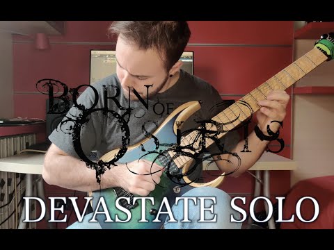 BORN OF OSIRIS - Devastate (Guitar Solo Cover)