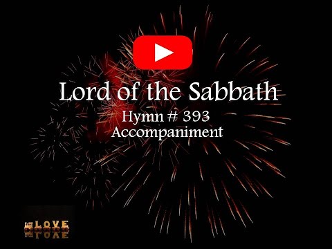 LORD OF THE SABBATH | Christian Gospel Music |Hymn 393 | Minus One | Karaoke