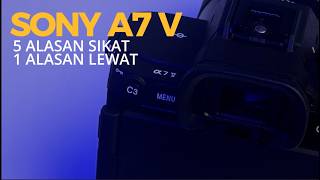 Sony A7V | Hebat, Tapi 1 Hal Ini Mengecewakan!