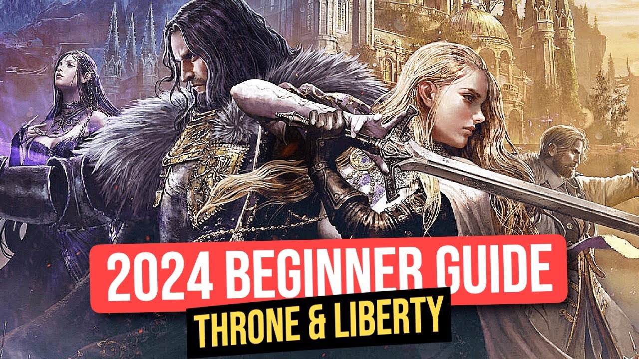 Ultimate Throne and Liberty Beginner Guide 2024 - Everything You NEED to Know!