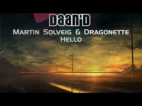 Martin Solveig & Dragonette - Hello (Daan'D Bootleg Mix)