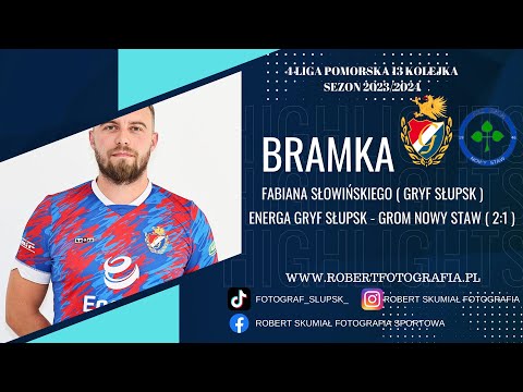 Gol | Fabian Słowiński ( Energa Gryf Słupsk ) na 2:1 w meczu z Gromem Nowy Staw
