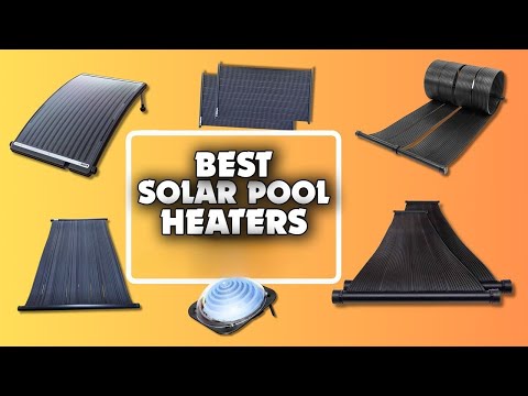 Top 3 Best Solar Pool Heaters: Enjoy a Warm Pool Year-Round