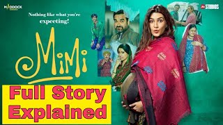 Mimi (2021) Full Movie Story Explained with Ending Explanation in Hindi / Urdu|| Filmy Session