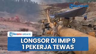 Tanah Lembek Diduga Jadi Penyebab Longsor di Kawasan IMIP 9 Morowali, 1 Pekerja Tewas Tertimbun