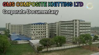 GMS Composite Knitting Industries Ltd Corporate Documentary