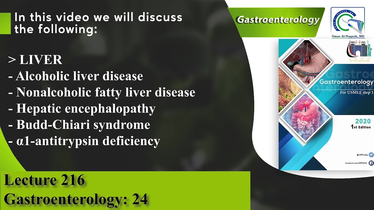 Alcoholic liver disease | Hepatic encephalopathy | Budd-Chiari syndrome | α1-antitrypsin deficiency