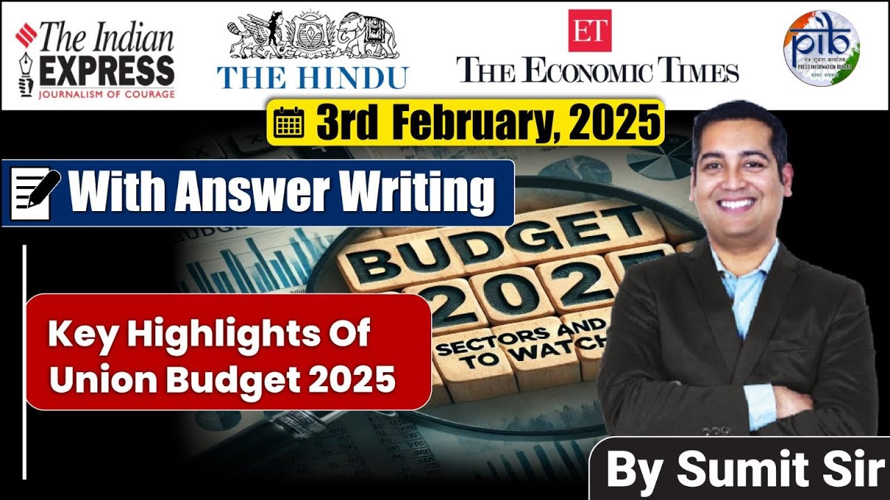 3  February 2025 | Editorial Discussion | Budget 2025