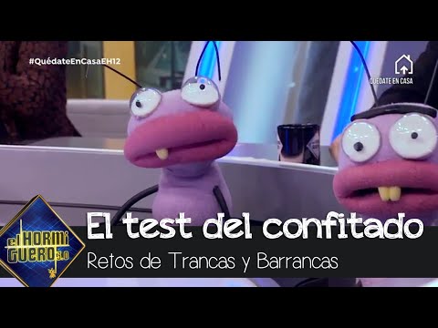 Barrancas trae el 'Test del Confitado' - El Hormiguero 3.0