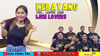 Download lagu KEBAYANG COVER LASTRI IJEM TARLING KLASIK TENGDUNG mp3