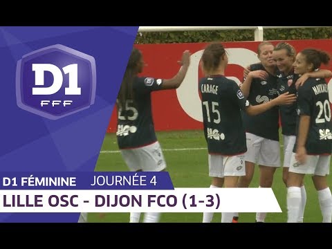 J4 : Lille OSC - Dijon FCO (1-3) / D1 Féminine