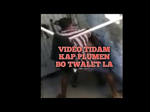 Vidéo tidam kap plumen bo twalet la