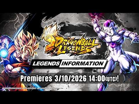 【DRAGON BALL LEGENDS】 LEGENDS INFORMATION - March 2026