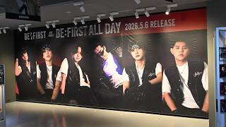 【BE:FIRST】Single「BE:FIRST ALL DAY」発売記念パネル展（SHIBUYA TSUTAYA）
