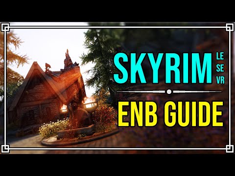 How to Install ENB in Skyrim LE, SE & VR in UNDER 2 Minutes