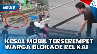 Kesal Mobil Diserempet Kereta, Warga di Lampung Blokir Jalur KAI Pakai Besi